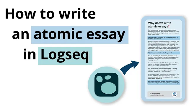 How to write atomic essays in Logseq thumbnail