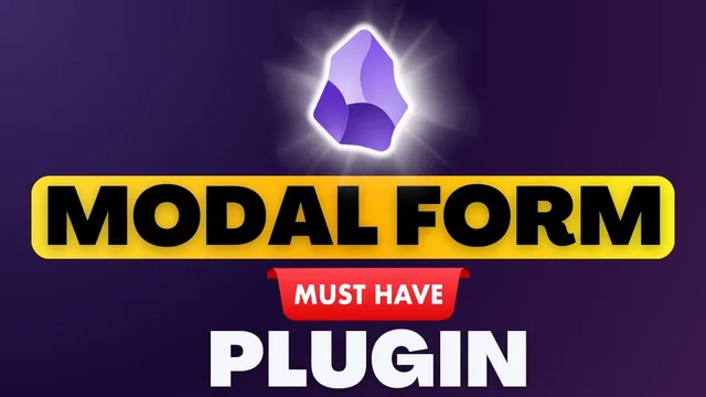 Modal Forms: The Plugin Every Obsidian Mobile User Needs thumbnail