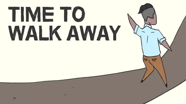When to walk away thumbnail