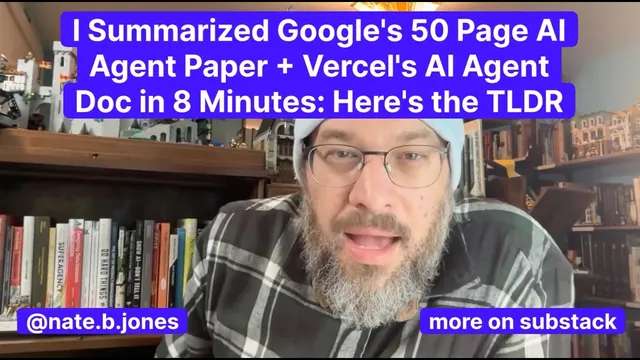 I Summarized Google's 50 Page AI Agent Paper + Vercel's AI Agent Doc in 8 Minutes: Here's the TLDR thumbnail