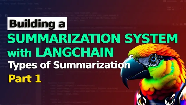 Building a Summarization System with LangChain and GPT-3 - Part 1 thumbnail