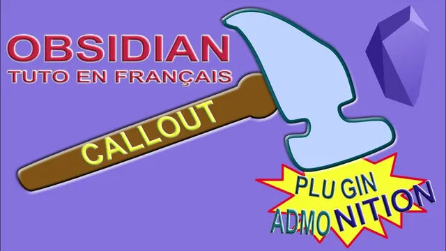 Callout et plugin Admonition - Tuto Obsidian en français thumbnail