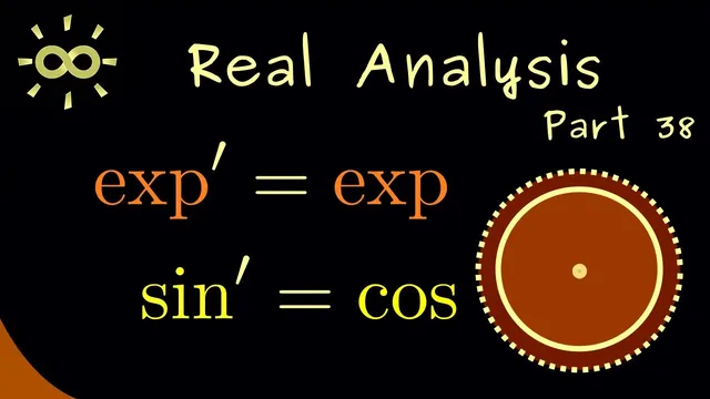 Real Analysis 38 | Examples of Derivatives and Power Series [dark version] thumbnail