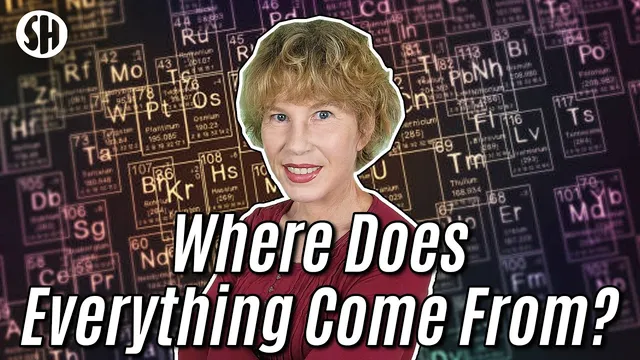 Where Does Everything In The Universe Come From? thumbnail