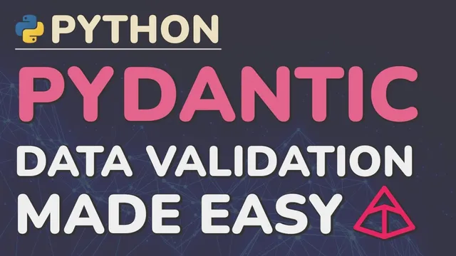 Python Pydantic Tutorial: Complete Data Validation Course (Used by FastAPI) thumbnail