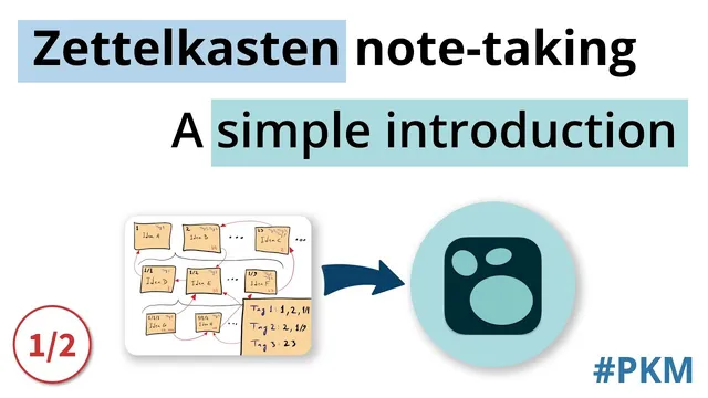 Zettelkasten note-taking with Logseq: A simple introduction (Part 1) thumbnail