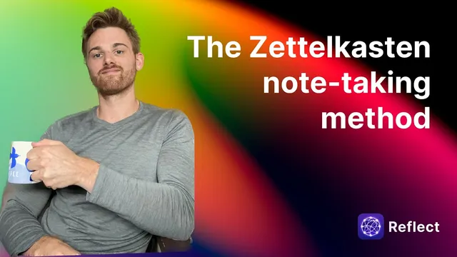 The Zettelkasten method for digital notes thumbnail