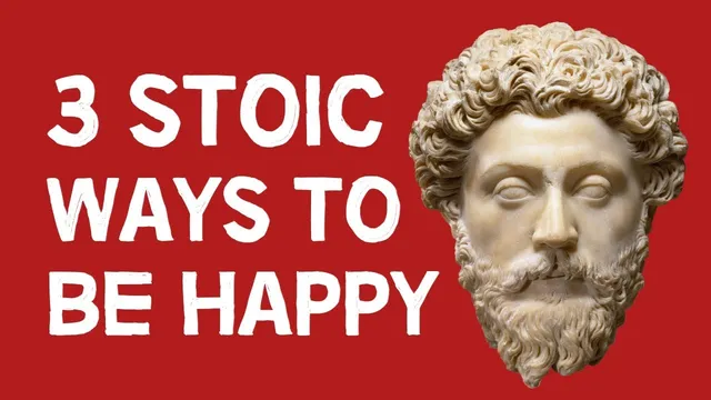 3 Stoic Ways To Be Happy thumbnail