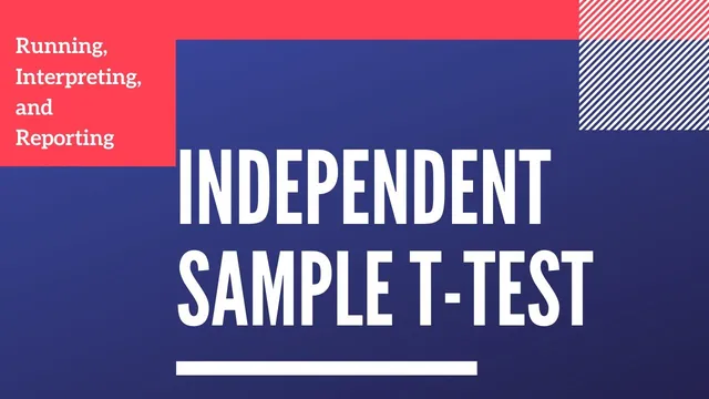 Running, Interpreting, and Reporting Independent Sample T Test thumbnail