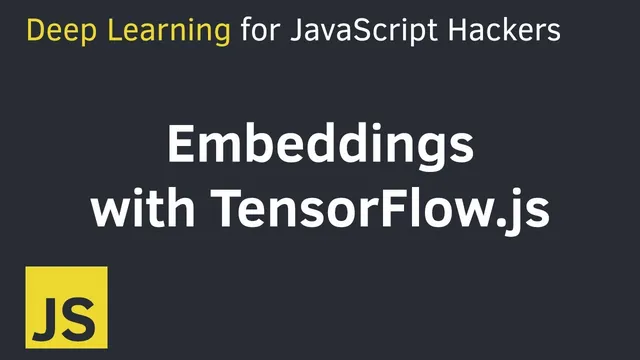 ToDo list Embeddings with TensorFlow in JavaScript thumbnail
