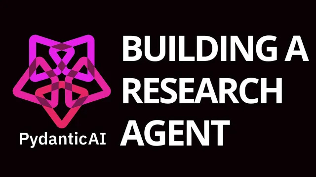 PydanticAI - Building a Research Agent thumbnail