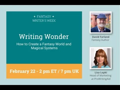 Writing Wonder: How to Create a Fantasy World and Magical Systems with David Farland thumbnail