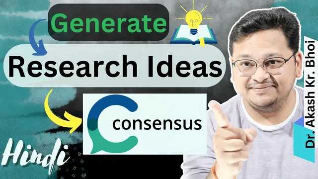 Generate Research Topics with CONSENSUS || Evidence-Based Answers to Research Questions | Hindi 2023 thumbnail