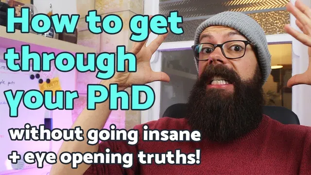 How to get through your PhD without going insane! Eye opening truths thumbnail