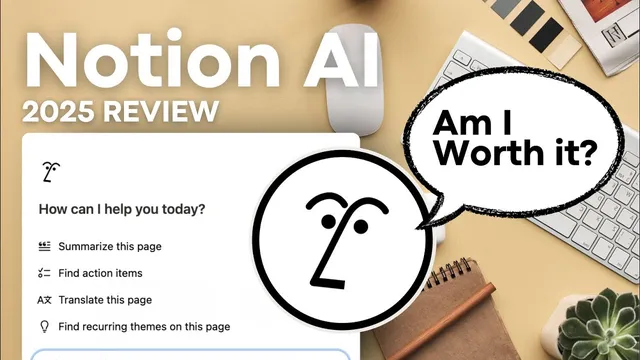 Is Notion AI Worth it? | 2025 Review + Top Features! thumbnail