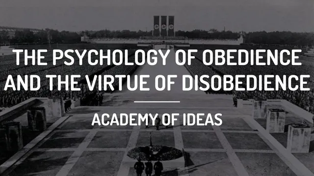 The Psychology of Obedience and The Virtue of Disobedience thumbnail
