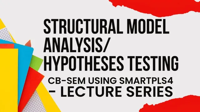 CBSEM using #SmartPLS4 | 11 | Simple Structural Model Analysis thumbnail