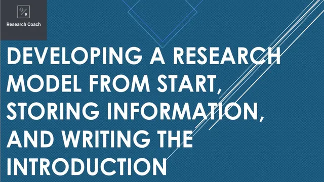 Webinar: Develop Research Framework/Model from Start, Store Information, and Write the Introduction thumbnail