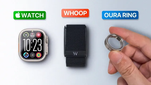 Apple Watch vs Whoop vs Oura - Don't Choose Wrong thumbnail