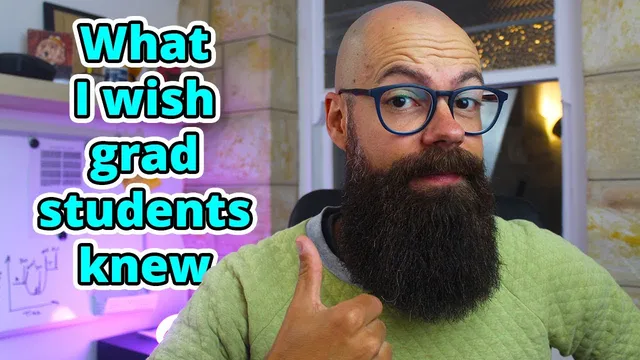 As a PhD, what I wish grad students knew [Grad School Advice] thumbnail