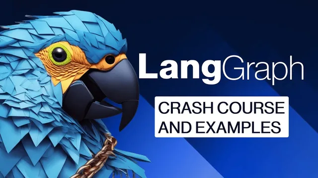LangGraph Crash Course with code examples thumbnail