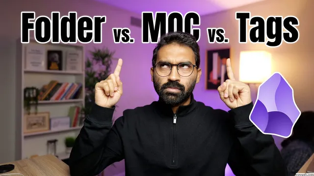 How to Organize Notes in Obsidian (Folders vs MOCs vs Tags ) thumbnail