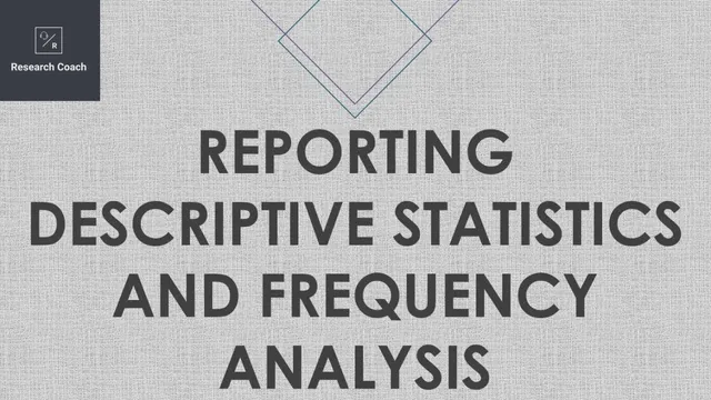 Reporting Descriptive and Frequency Analysis in APA Style thumbnail