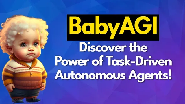 BabyAGI: Discover the Power of Task-Driven Autonomous Agents! thumbnail