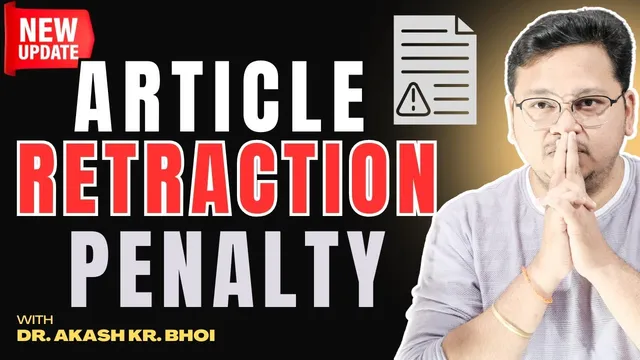 Retraction: Authors and Institute to get Penalty || Article Retraction Process || Hinglish thumbnail