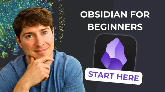 Obsidian for Beginners: Start HERE — How to Use the Obsidian App for Notes thumbnail