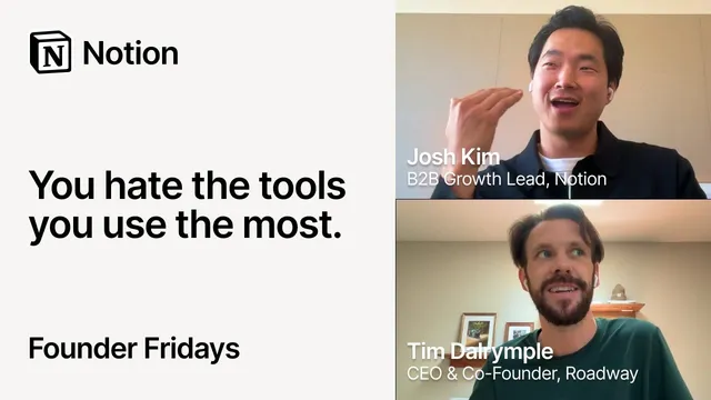Founder Fridays: Shots on goal matter with Tim Dalrymple, Roadway and Josh Kim, Notion thumbnail