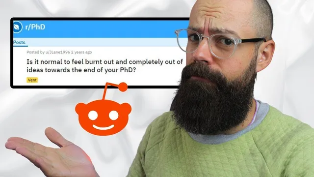 Academic answers heartbreaking PhD questions from Reddit - is this NORMAL? thumbnail