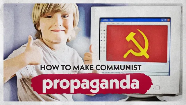 How To Make Communist Propaganda thumbnail