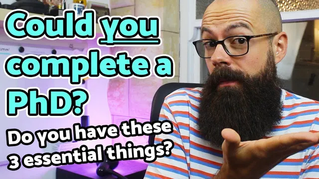 Could you complete a PhD? The 3 attributes you need! thumbnail