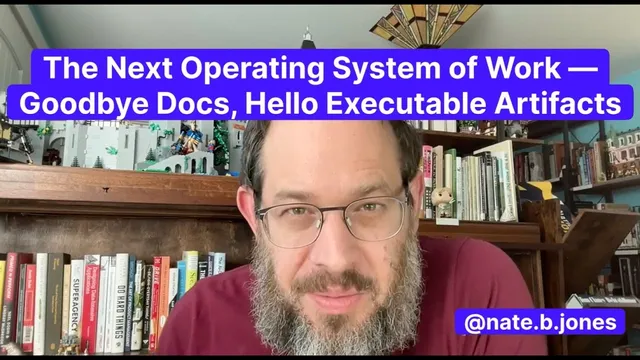 The New AI Operating System of Work—Goodbye Docs, Hello Executable Artifacts thumbnail