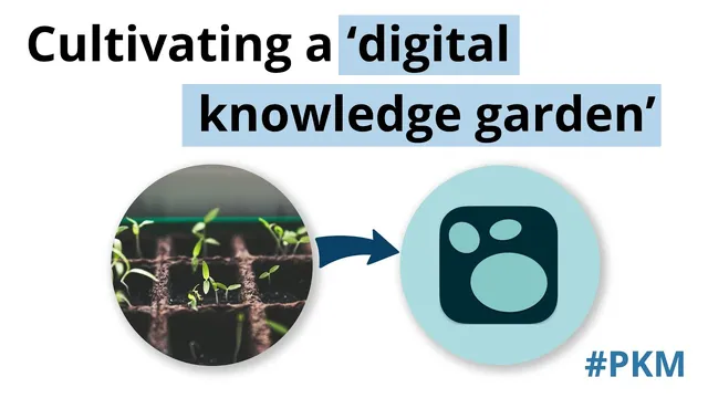 Building a 'digital garden' in Logseq | Personal knowledge management thumbnail