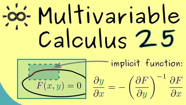 Multivariable Calculus 25 | Implicit Function Theorem thumbnail