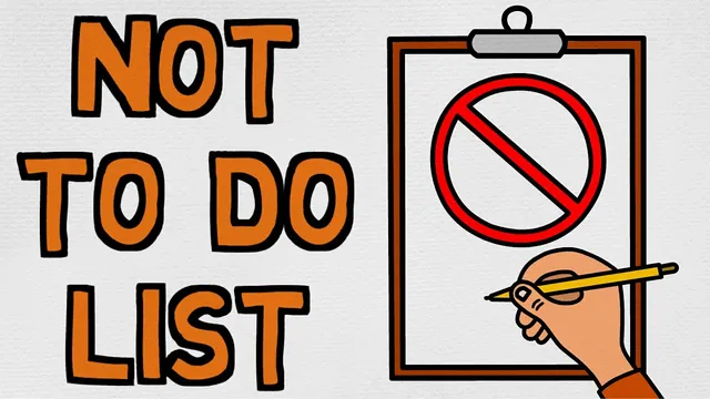 The Importance Of The Not-To-Do List thumbnail