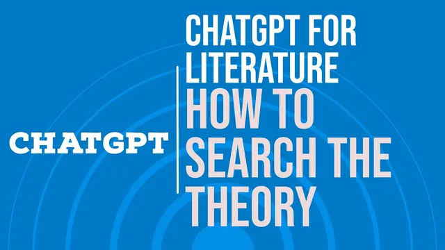 Research With ChatGPT - Using ChatGPT to Search a Theory thumbnail