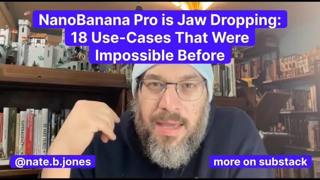 Nano Banana Pro is Jaw Dropping: 18 Use-Cases That Were Impossible Before thumbnail