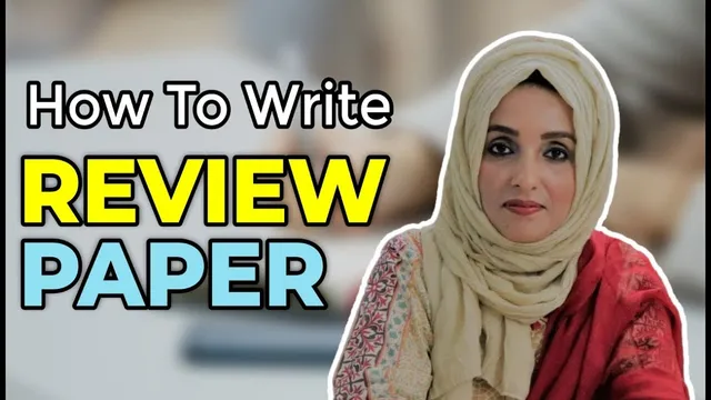 How To Write REVIEW PAPER ( 7 EFFECTIVE steps to follow) thumbnail