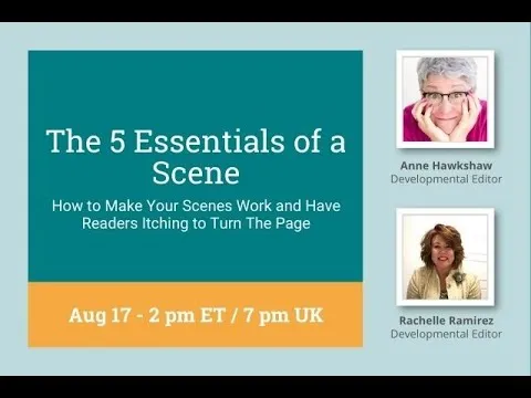 The 5 Essentials of a Scene, with Story Grid Certified Editors Anne Hawley and Rachelle Ramirez thumbnail