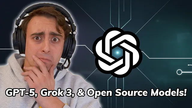 AI is Shifting Gears! Exploring GPT‑5, Grok 3 & Open‑Source Innovations thumbnail