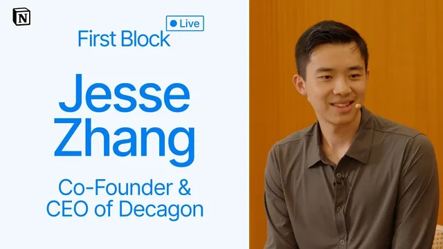 First Block: Interview with Jesse Zhang, Co-Founder and CEO of Decagon thumbnail