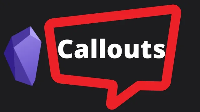 New in Obsidian: Obsidian Callouts (available now!) thumbnail