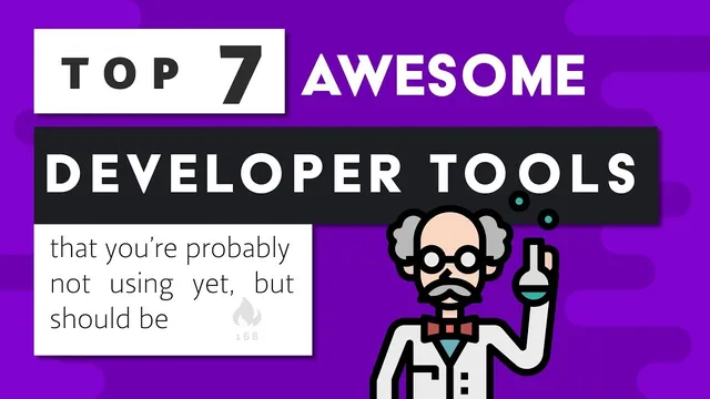7 Amazing Developer Tools that you're not using yet thumbnail