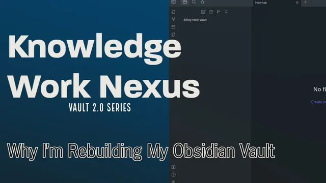 Obsidian Vault 2.0 - Why I'm Rebuilding My Obsidian Vault from the Ground Up thumbnail