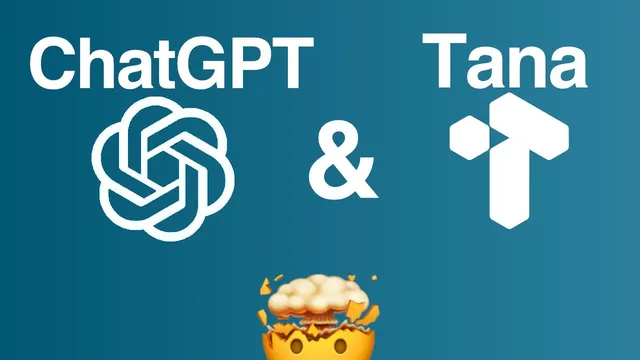 Let ChatGPT build your Tana Supertags! thumbnail