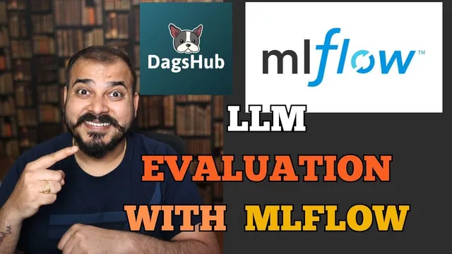LLM Evaluation With MLFLOW And Dagshub For Generative AI Application thumbnail