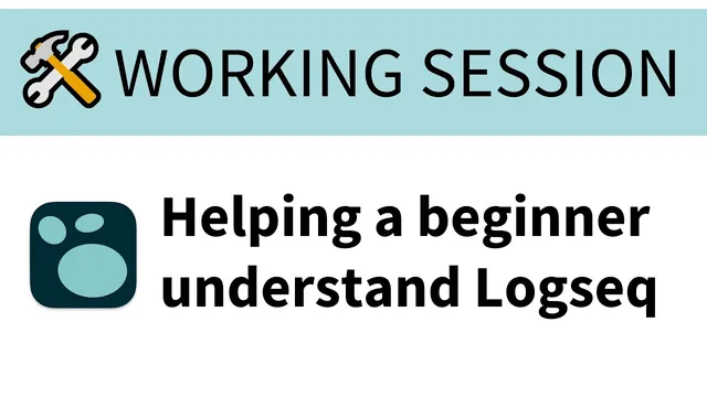Helping a beginner understand Logseq thumbnail
